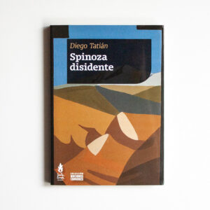 Spinoza disidente