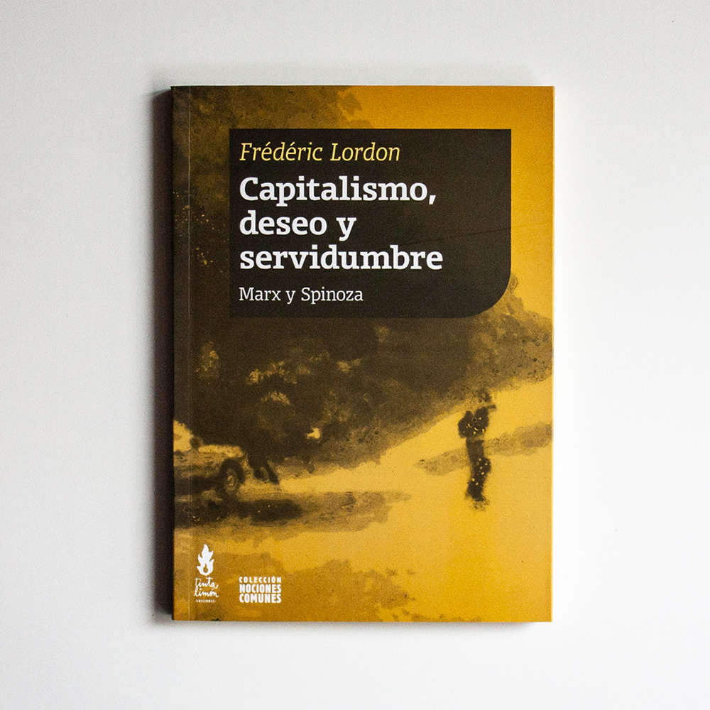 Capitalismo, deseo y servidumbre