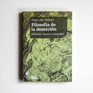 Filosofía de la deserción
