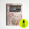 Un mundo ch'ixi es posible