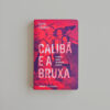 Calibã e a bruxa