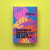 História social do LSD no Brasil