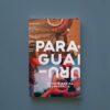 Fronteiras da dependência: Uruguai e Paraguai