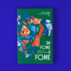 Da fome à fome - Imagem 2