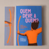 Quem deve a quem? - Image 4