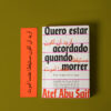 Quero estar acordado quando morrer - Image 2